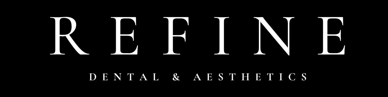 Refine Dental & Aesthetics